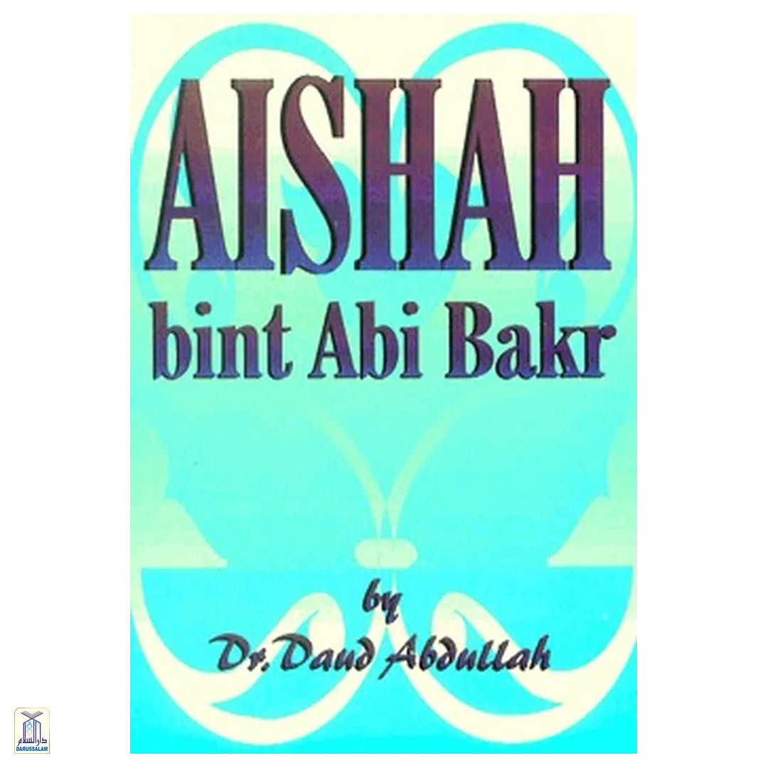 Aishah Bint Abi Bakr