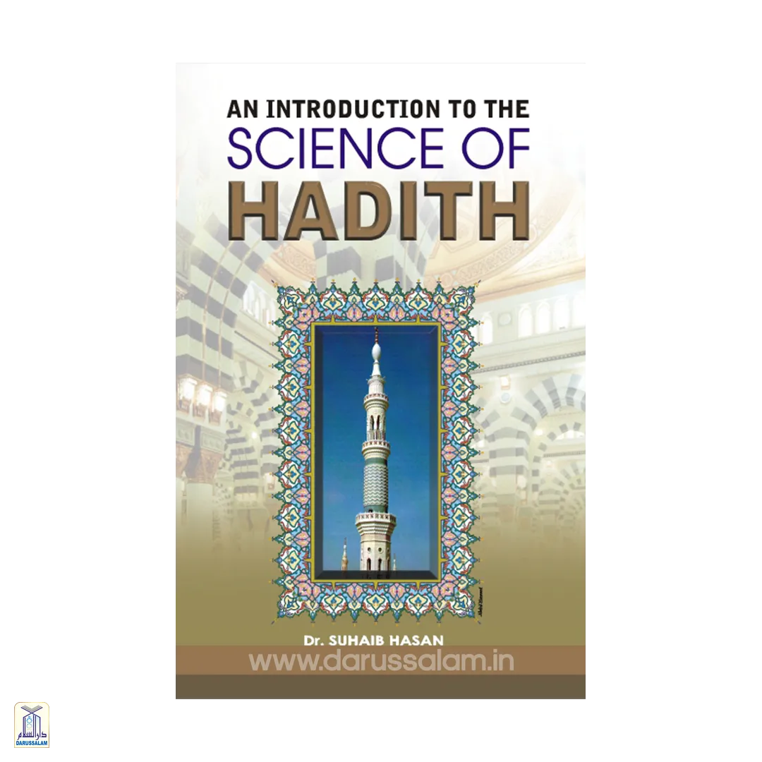 An Introduction to the Science of Hadith