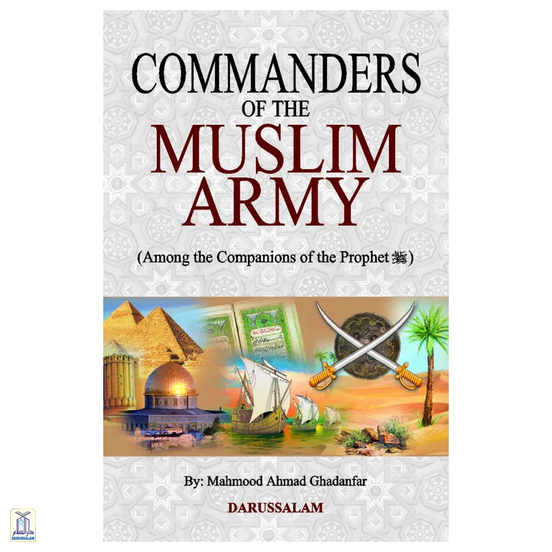 Commanders of The Muslim Army