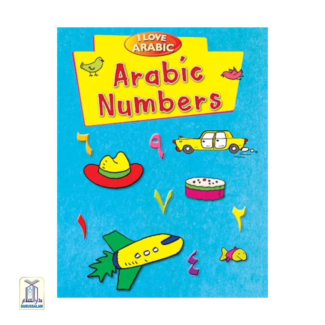 I Love Arabic: Arabic Numbers