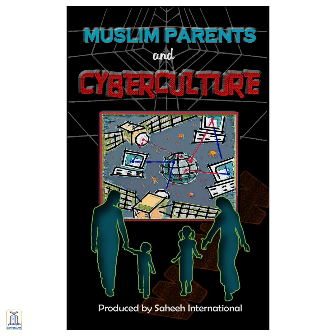 Muslim Parents And Cyberculture